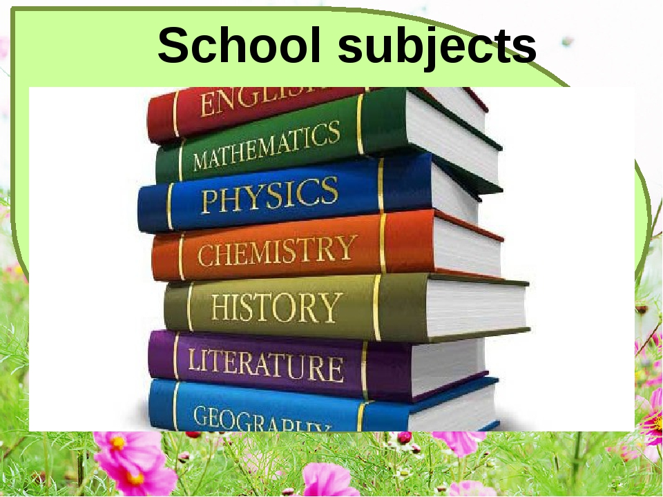 Main subjects. Названия школьных предметов. School subjects картинки. Школьные предметы на английском. School subjects презентация.