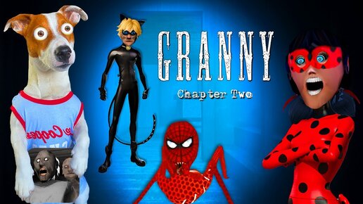 Гренни это Леди Баг 🐞 Granny: Chapter Two [Леди баг и Супер кот] ► Прохождение + приколы