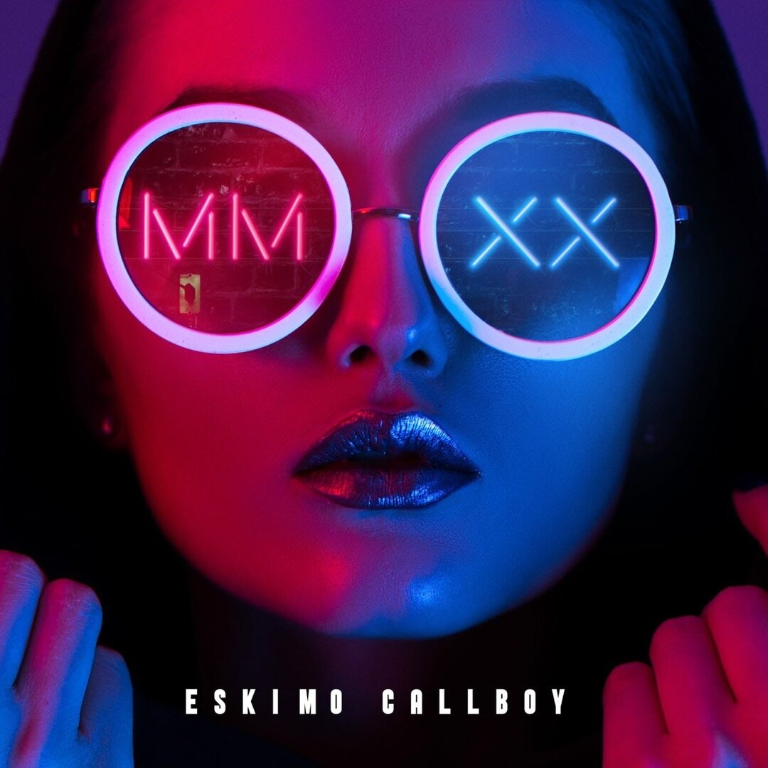 Eskimo Callboy - MMXX [EP] (2020) Источник фото: Яндекс Картинки