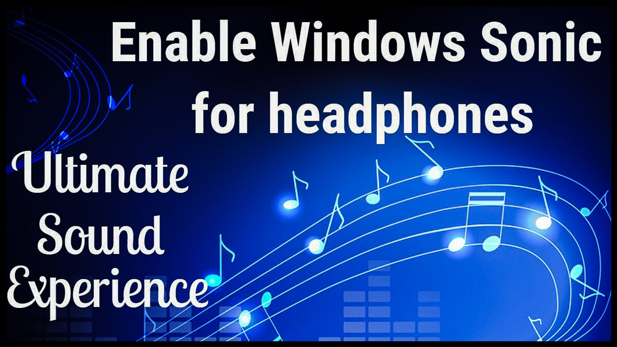 Windows Sonic