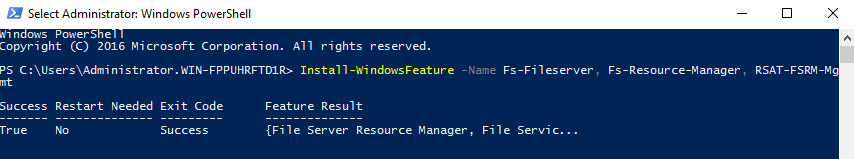 Install-WindowsFeature -Name FS-FileServer, FS-Resource-Manager, RSAT-FSRM-Mgmt