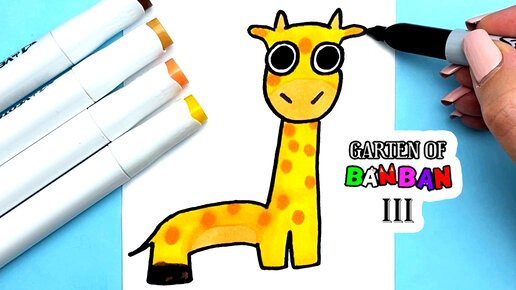 Как нарисовать GIRAFFE MELMAN из Garten Of Banban Chapter 3