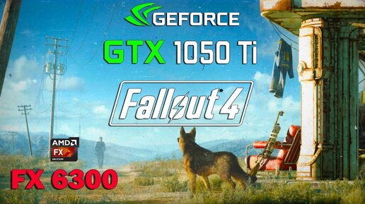 Gtx 1050 ti 2025 fallout 4