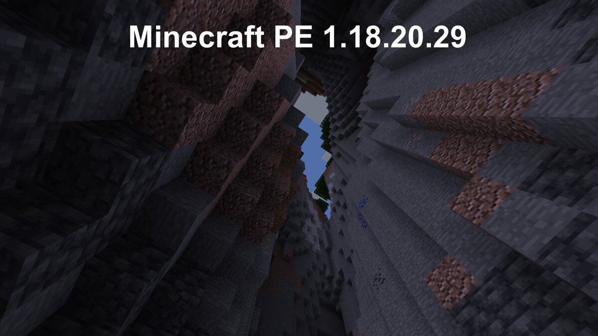 Minecraft PE 1.18.20.29