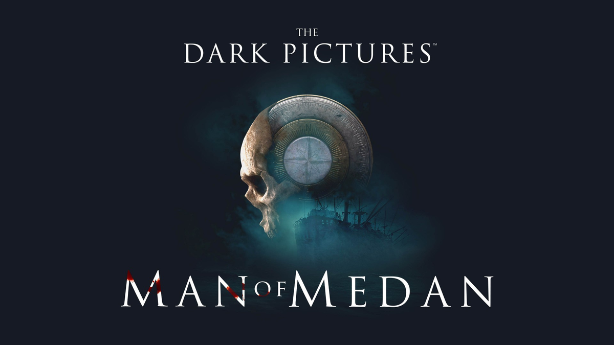 The Dark Pictures : Man of Medan 