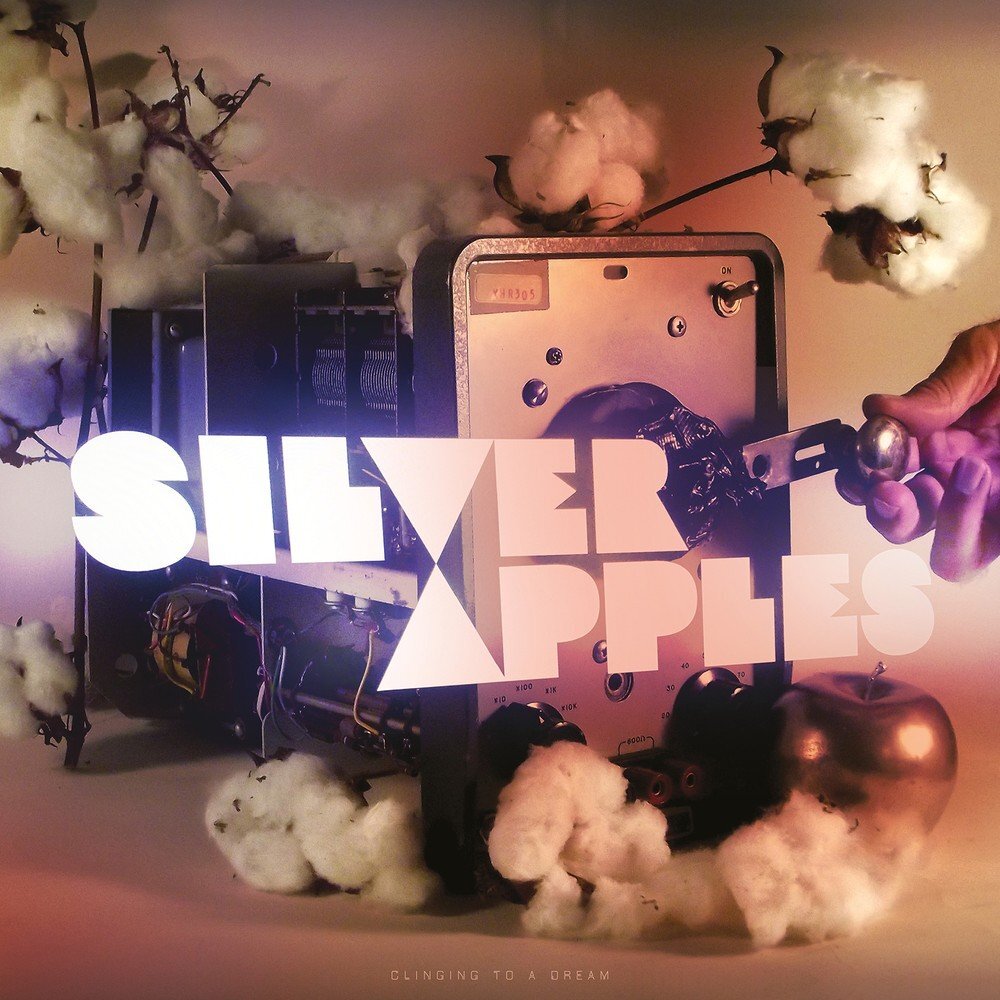 Silver Apples «Clinging to a Dream» (p) 2016