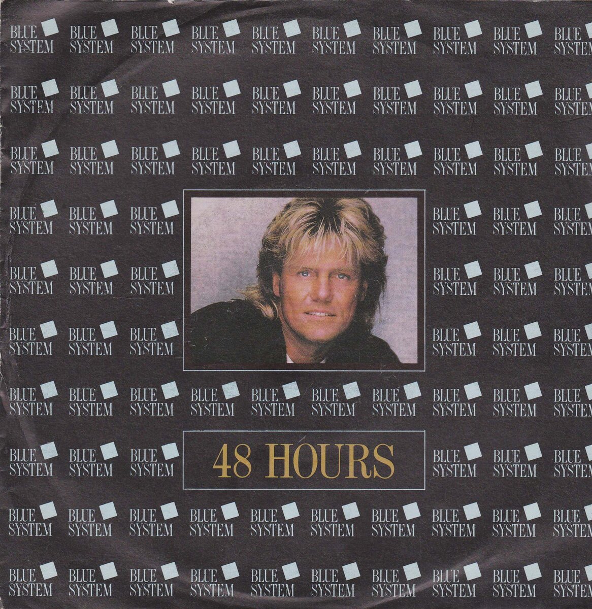 Обложка сингла "48 Hours"  немецкой поп-группы Blue System