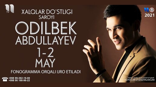 Odilbek Abdullayev - Xiyonat nomli konsert dasturi 2021