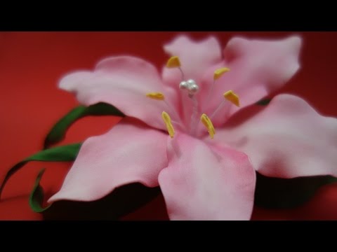 МК лилия из фоамирана своими руками/DIY/Master class Lily made of foamiran with their own hands #мк