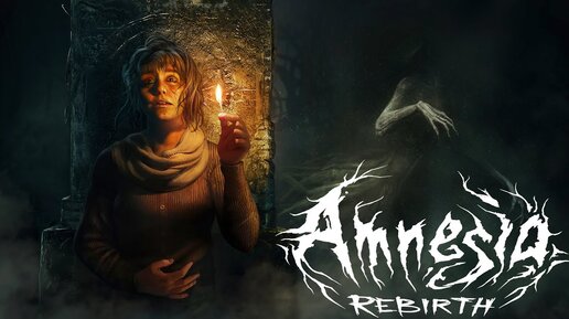 ВЫШЛА НОВАЯ АМНЕЗИЯ! ХОРРОР ИГРА AMNESIA REBIRTH ПРОХОЖДЕНИЕ НА РУССКОМ! АМНЕЗИЯ ПЕРЕРОЖДЕНИЕ!НАЧАЛО