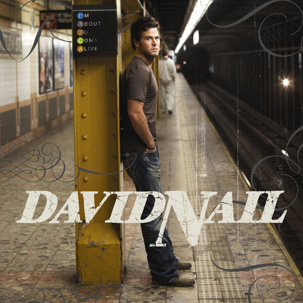 David Nail - I'm About to Come Alive © 2009