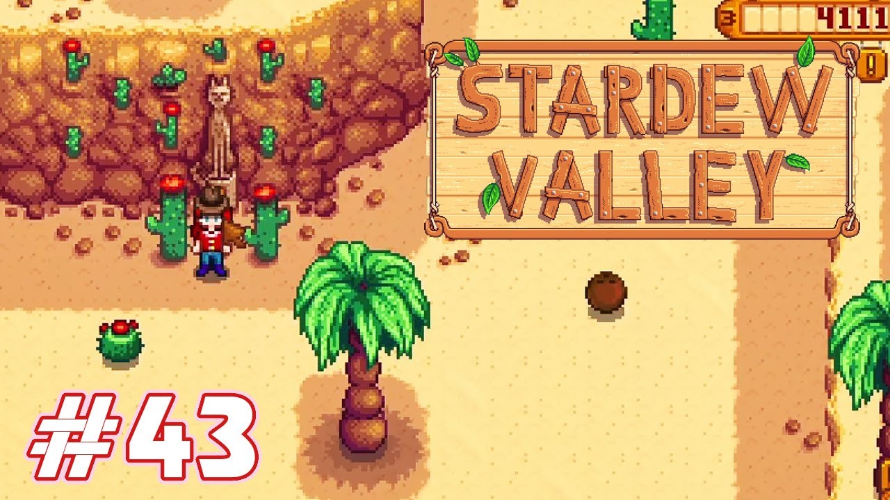 Пустыня - Stardew Valley с Томо и Крисом - #43