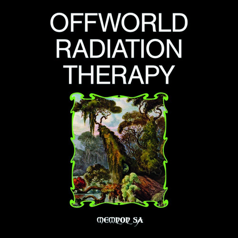 Memnon Sa - Offworld Radiation Therapy (Shadow World, 2023)