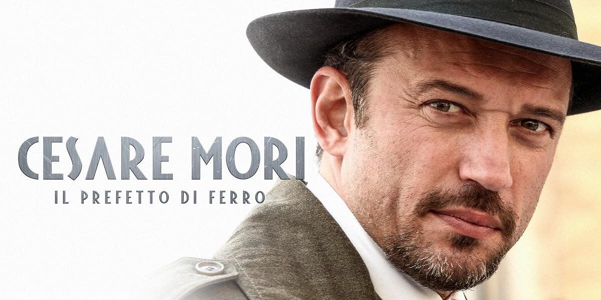 Чезаре Мори - железный префект / Cesare Mori - Il prefetto di ferro / 2012 биография, минисериал