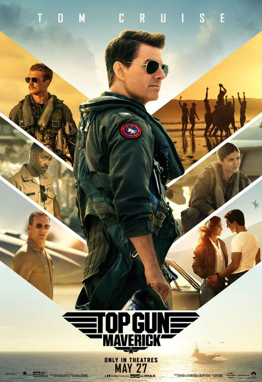 Постер фильма «ТОП ГАН: Мэверик» ("Top Gun: Maverick") 2022 - Paramount Pictures