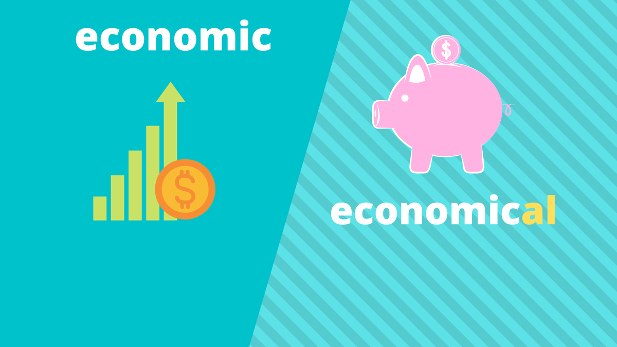 Economic economical разница. Economic и economical в чем разница