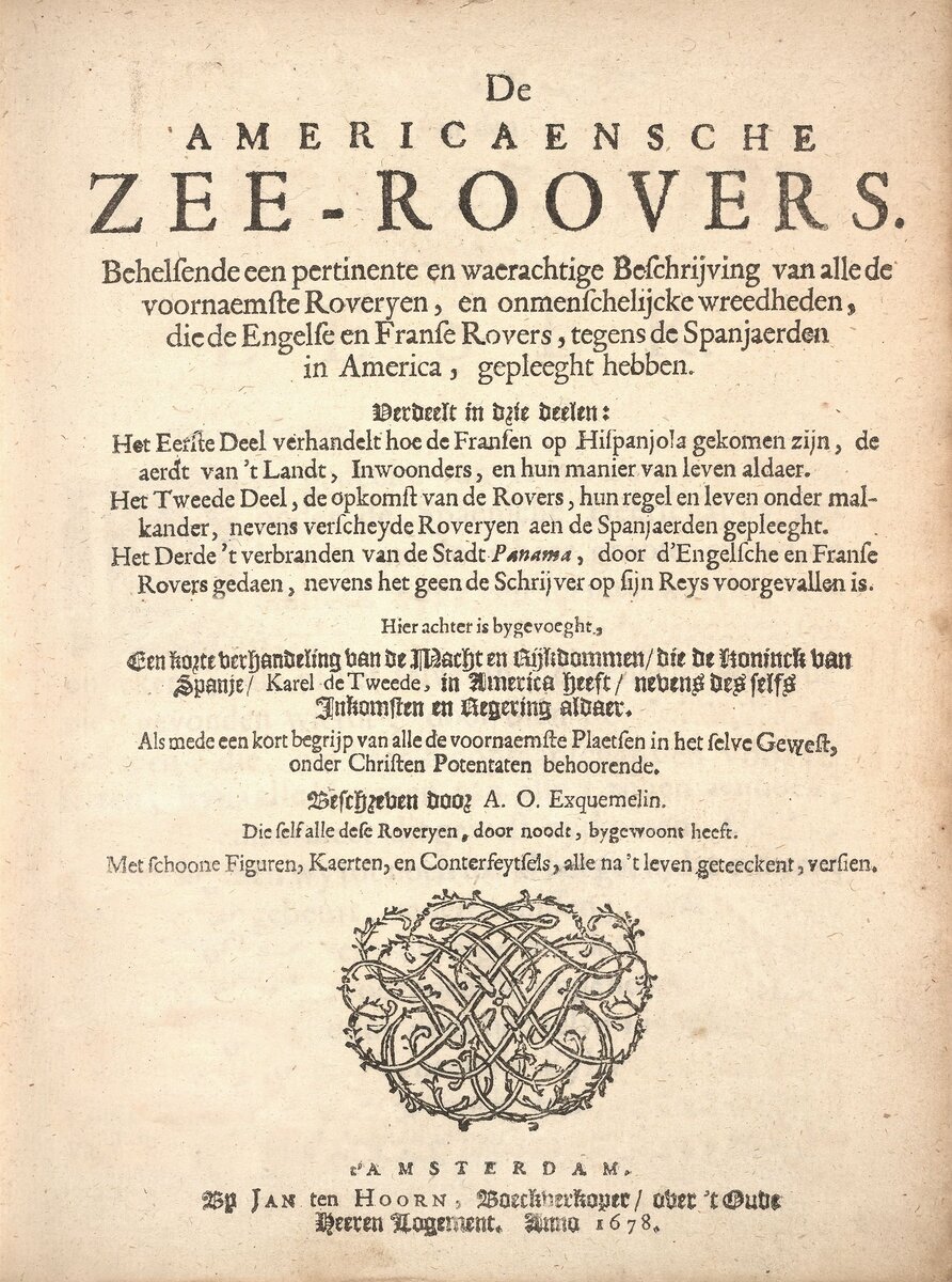 Первое издание книги, 1678 год. Источник: Alexander Exquemelin, Public domain, via Wikimedia Commons
