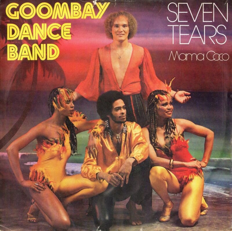 Обложка сингла "Seven Tears" немецкой группы Goombay Dance Band