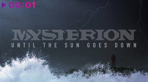 Mysterion - Until the Sun Goes Down | Official Audio | 2020