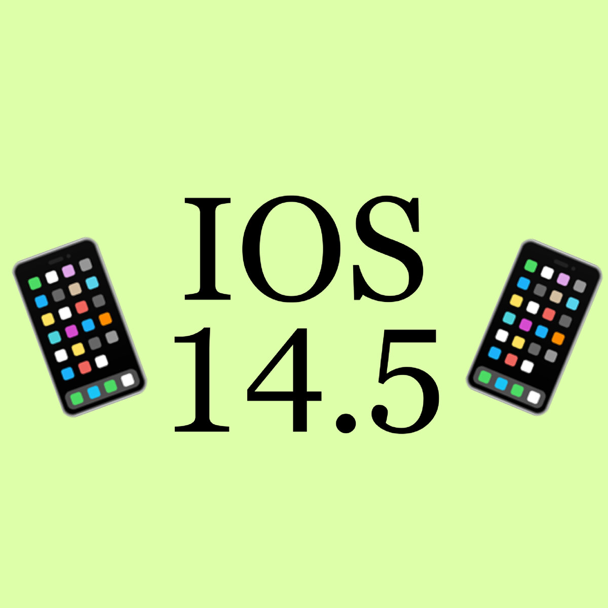 Что нового в обновлении IOS 14.5📱