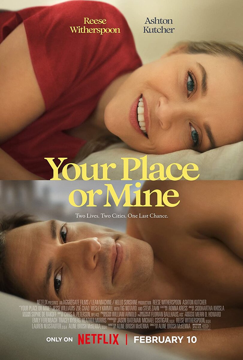 К тебе или ко мне?” (Your Place or Mine, 2023): Папе вечно 17 | ПоУшиВКино  | Дзен