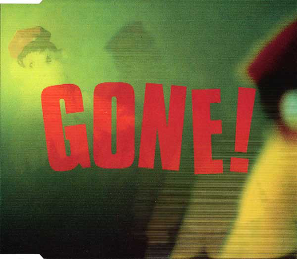 The  Cure  “Gone !”