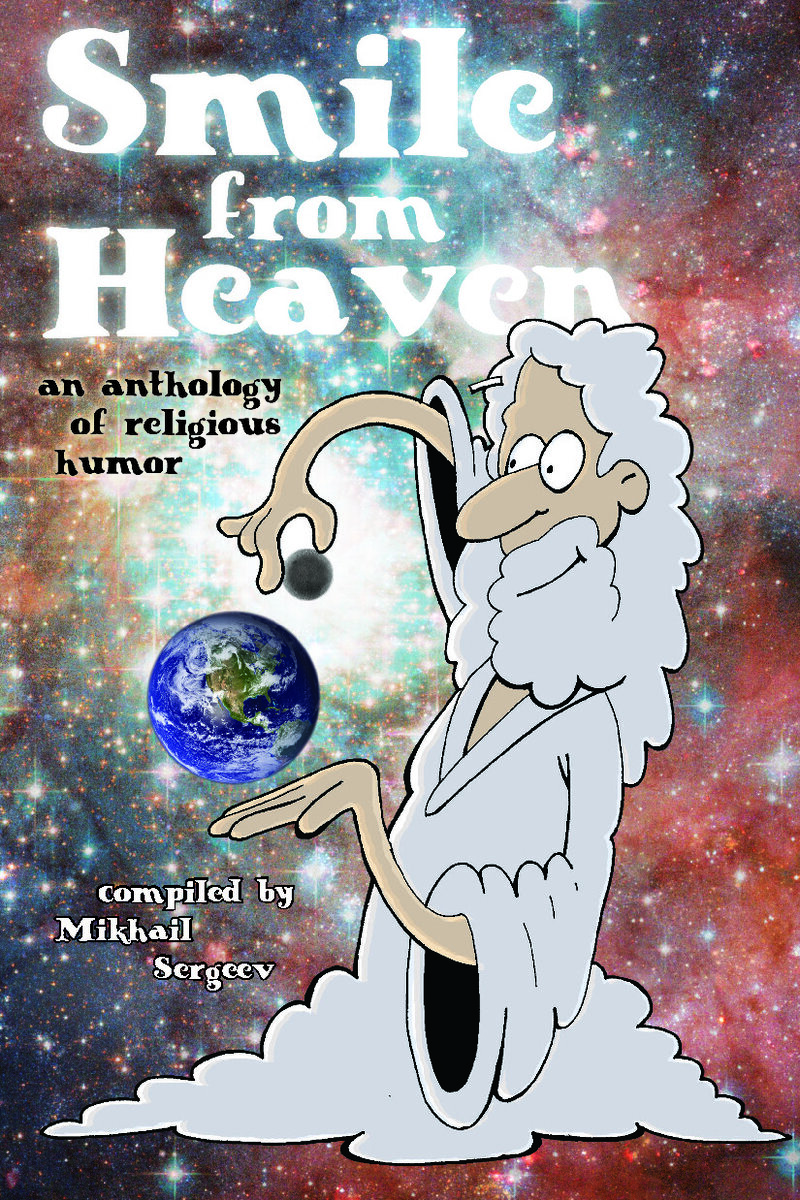 Фото: обложка английского варианта книги "Улыбка с небес: антология религиозного юмора" (М-Графикс, 2012).