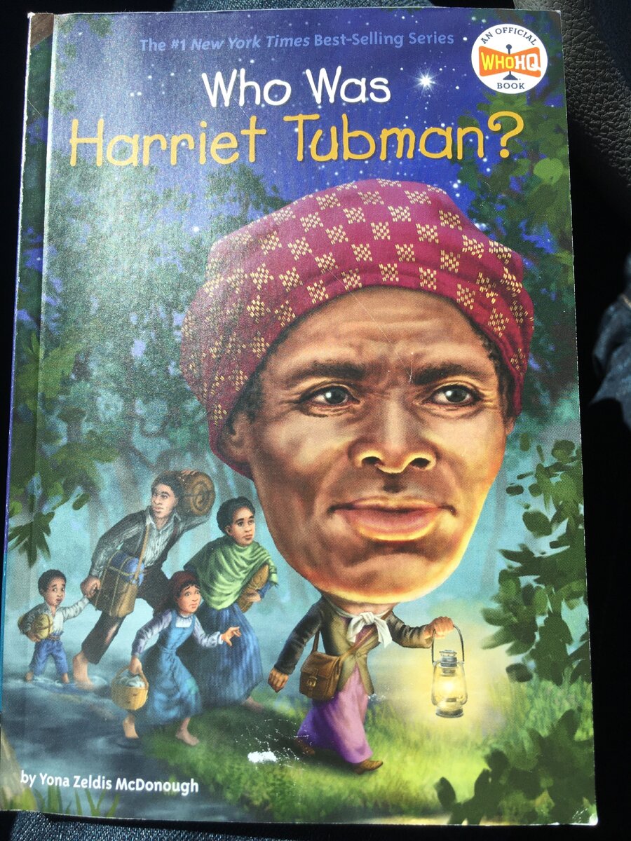"Кем была Гарриет Табмен?" Хорошим человеком, только книга про неё ужасная. Фото автора. 