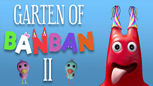 Сад Банбана 2| Garten of Banban 2 Let's Play