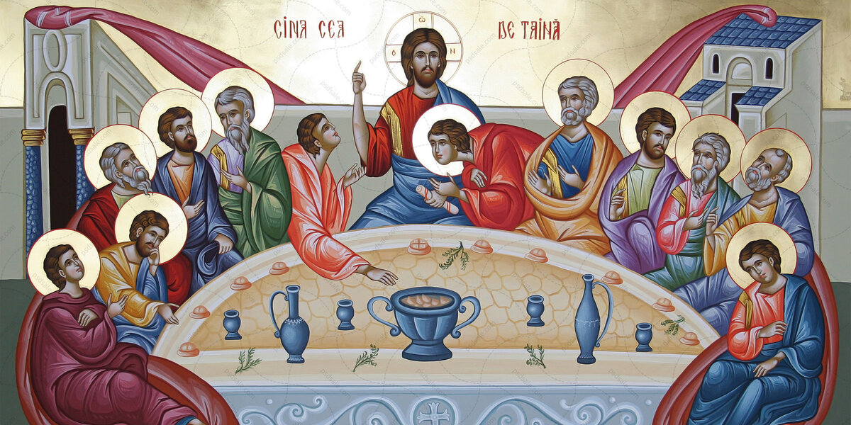 Икона тайная вечеря фото Страстная среда. Романтизированный образ предателя Иуды. Не хлебом единым Дзен