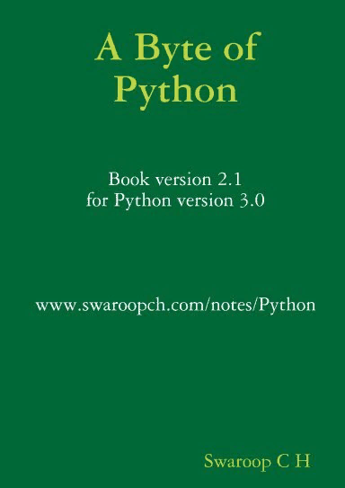 A Byte of Python - книга может показаться кому  то скучной, но я рекомендую прочитать её всем новичкам.