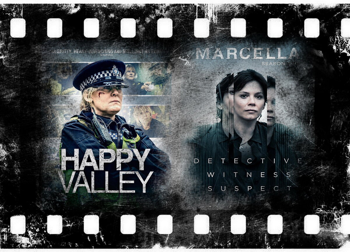 Happy Valley, сериал, 2014–2016 г., Marcella, сериал, с 2016 г. ФотоКоллаж Эльза Герм.