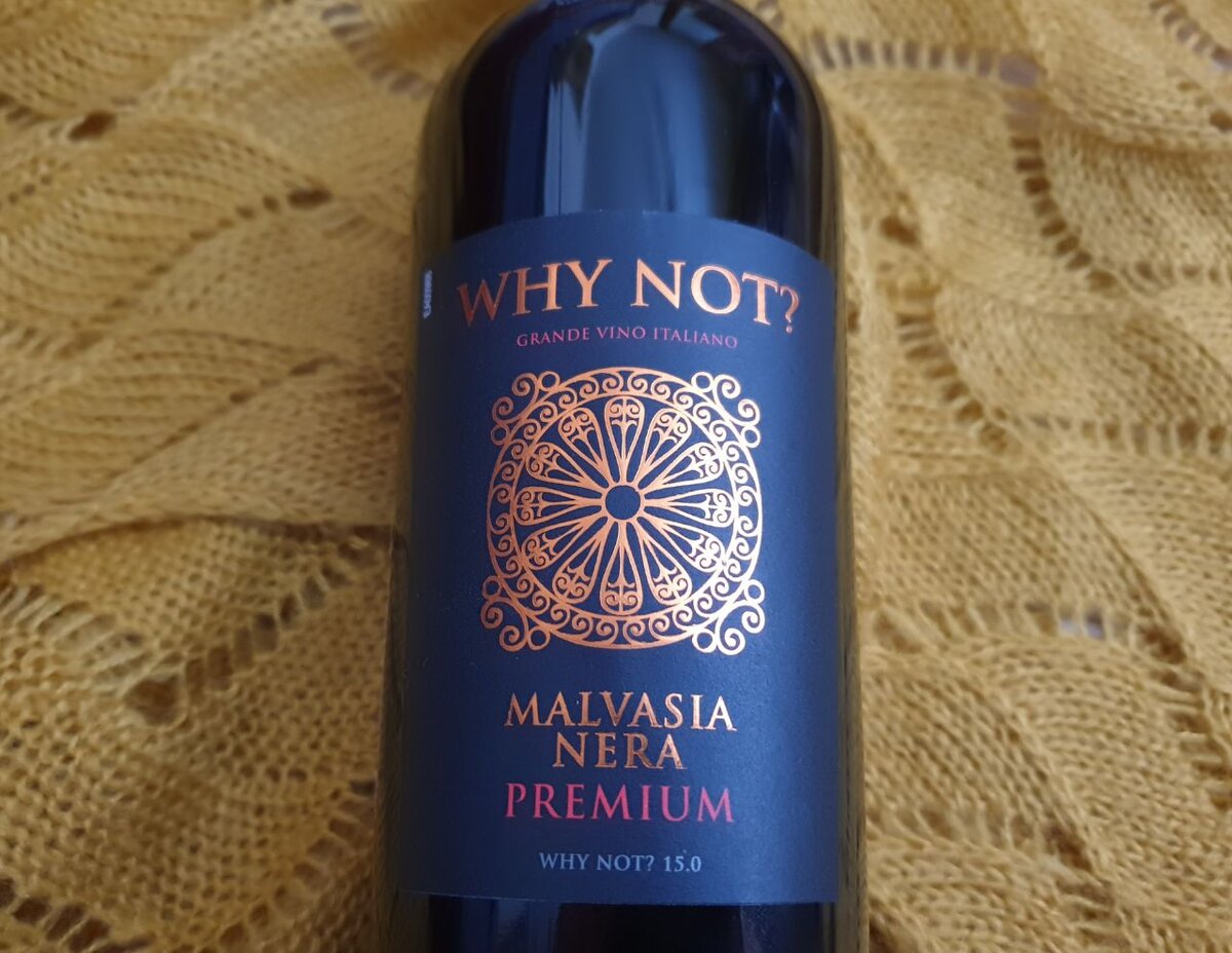 Вино Why Not? Malvasia Nera