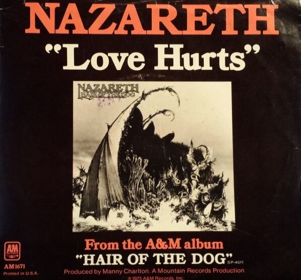 Американский сингл Nazareth "Love Hurts/Hair of the Dog", выпущенный в 1975 году