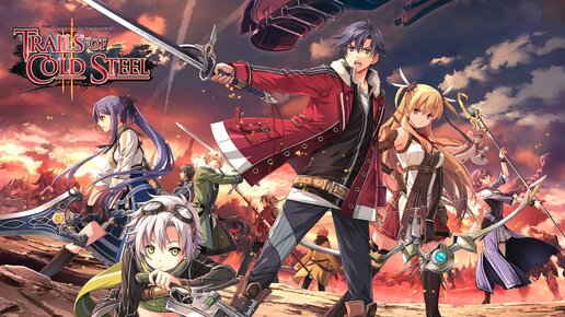 The Legend of Heroes Trails of Cold Steel 2 #1 — Новая Глава Саги {PC} прохождение часть 1