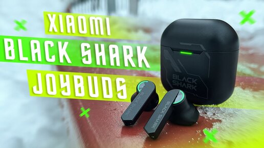 29 $ ЗА ЛУЧШИЕ ИГРОВЫЕ 🔥 БЕСПРОВОДНЫЕ НАУШНИКИ XIAOMI BLACK SHARK JOYBUDS ОЗВУЧКА - МЕЧТА ГЕЙМЕРА