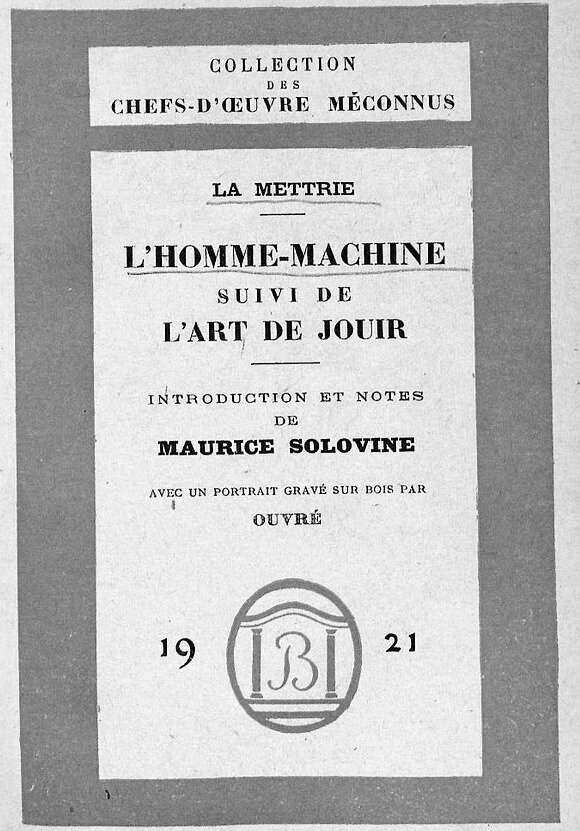 Труды Жюльена по приговору судов сжигались и преследовались религиозными организациями. Де Ламетри был одним из первых, кто осмелился пустить в печать свои радикально атеистические взгляды, последствия чего он встретил с достоинством, не отказавшись от своих слов.