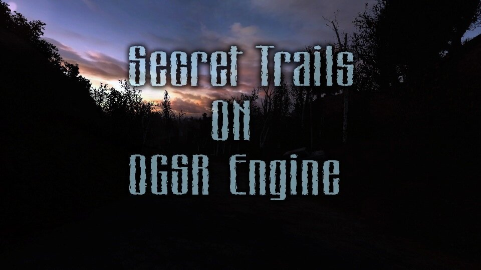 Secret trails. S.T.A.L.K.E.R. тайные тропы 2 OGSR engine. Тайные тропы 2 OGSR engine. Тайные тропы 2 autumn Aurora 2. Мод тайные тропы 2 ОГСР.