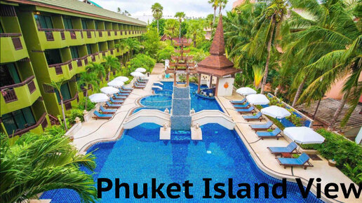 Отель Phuket Island View Обзор