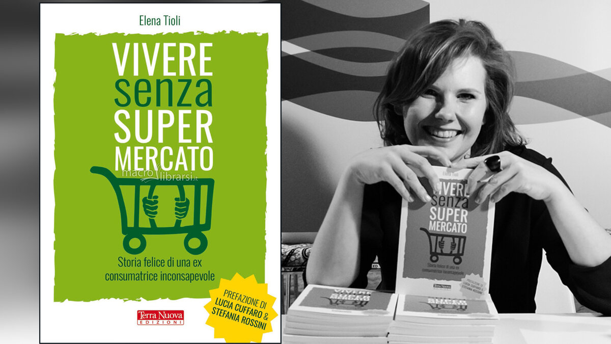 Elena Tioli. Фото с сайта www.viveresenzasupermercato.it