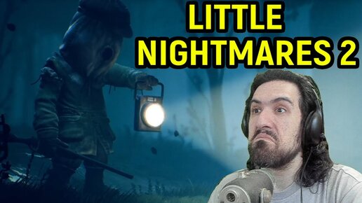 ЭТО ОЧЕНЬ КРУТАЯ ИГРА! - Little Nightmares 2 Demo / Маленькие Кошмары 2 Демо