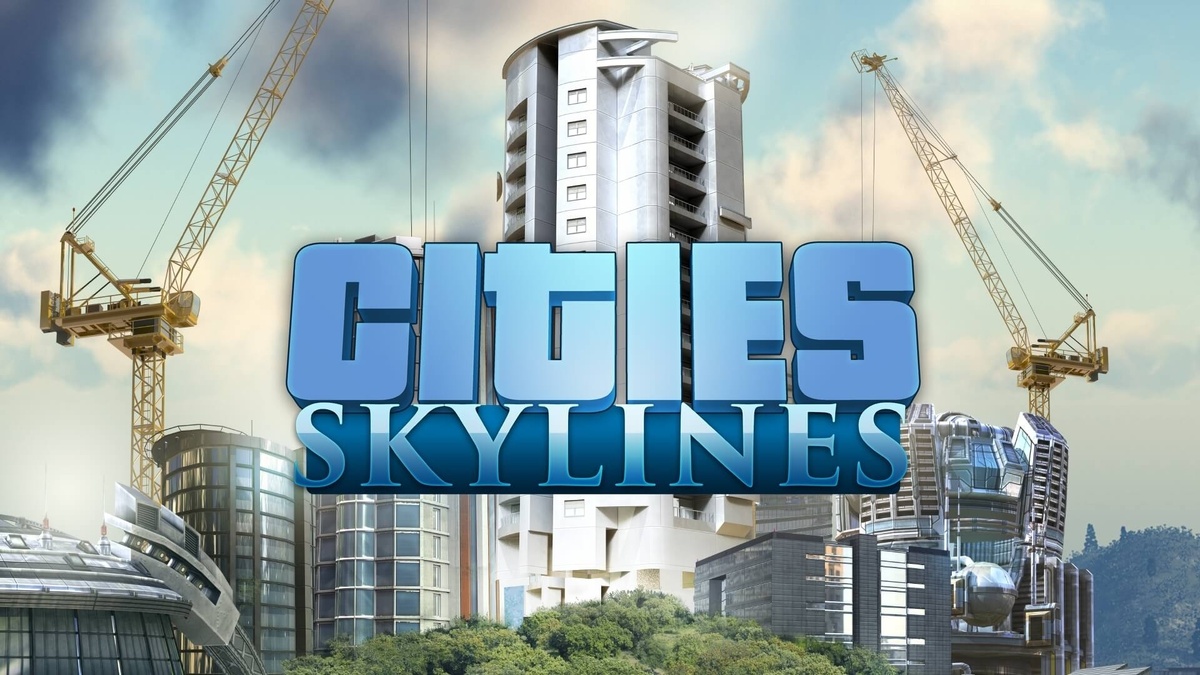 CITIES: SKYLINES.