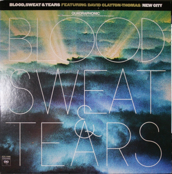 Blood, Sweat And Tears "New City" Quadraphonic 4.0 SQ 