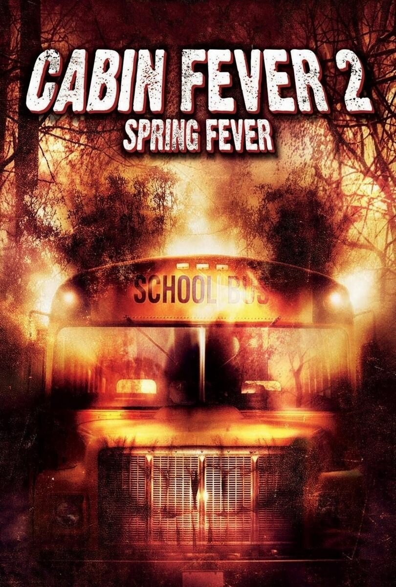 Cabin fever 2 fnaw. Фильм последние каникулы 2. Последние каникулы 2 (2009). Лихорадка фильм 2009 Весеннее обострение.