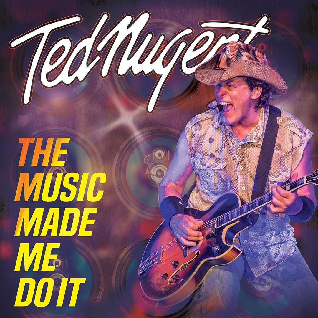Music made better. Ted Nugent. Ted Nugent 2018 - the Music made me do it. Ted Nugent - Ted Nugent. Тед Ньюджент альбомы.