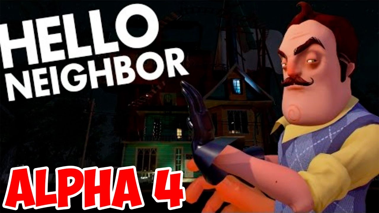 HELLO NEIGHBOR ALPHA 4!БЫСТРОЕ ПРОХОЖДЕНИЕ ДО ПОДВАЛА!ИГРА ПРИВЕТ СОСЕД  АЛЬФА 4!