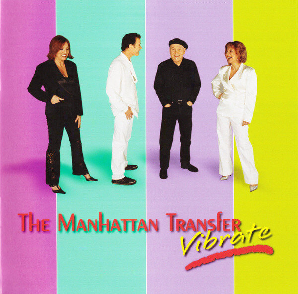 The Manhattan Transfer "Vibrate" 