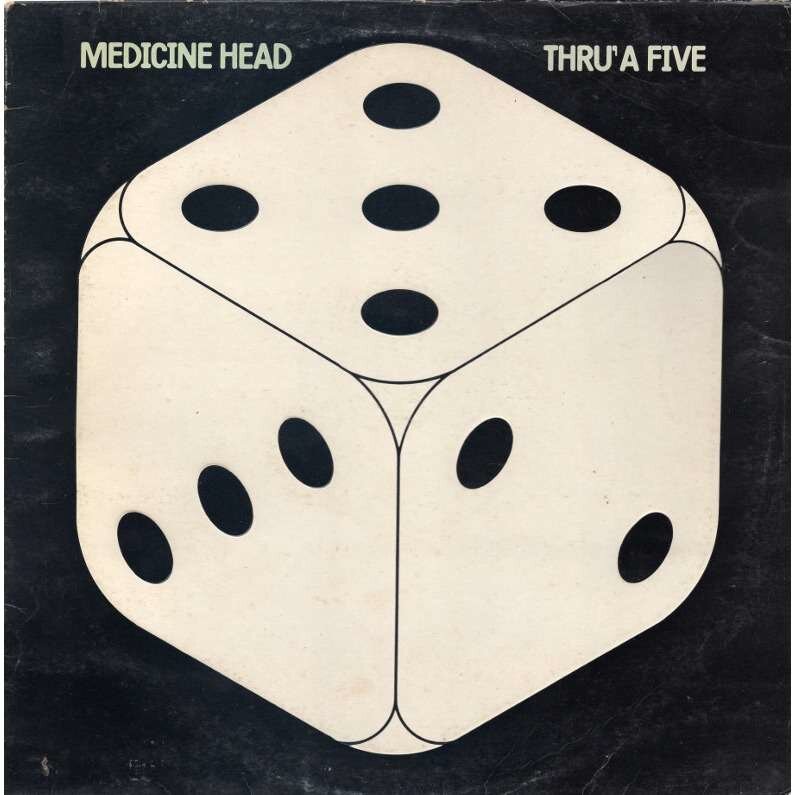 Medicine Head. Thru' A Five 1974. Обложка альбома.