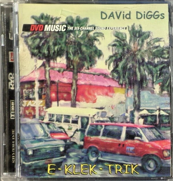 David Diggs "E-Klek-Trik" DVD-Audio 5.1