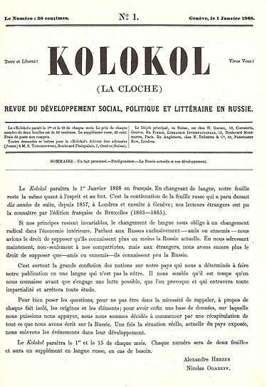 «Ко́локол» — первая русская революционная газета, издававшаяся А. И. Герценом и Н. П. Огарёвым в эмиграции в Вольной русской типографии в 1857—1867 годах. После закрытия «Колокола» в 1868 году на французском языке издавалась газета «Kolokol» («La cloche»), адресованная преимущественно европейскому читателю.